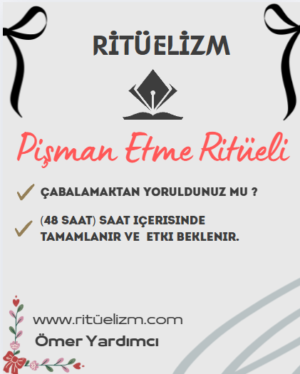 Pişman Etme Ritüeli